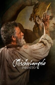 Michelangelo – Infinito (2017)