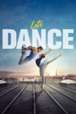 Let’s Dance – Să dansăm! (2019)