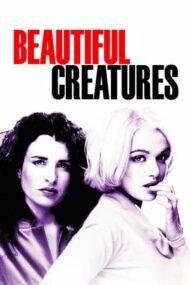 Beautiful Creatures – Frumoase și mortale (2000)