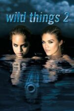 Wild Things 2 – Jocuri periculoase 2 (2004)
