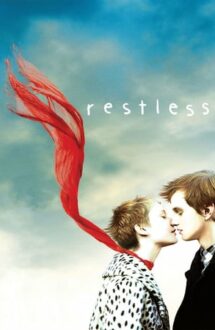 Restless – Suflet neliniștit (2011)