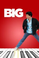 Big – Vreau să fiu mare (1988)