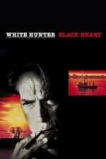 White Hunter Black Heart – Vânător alb, inimă neagră (1990)