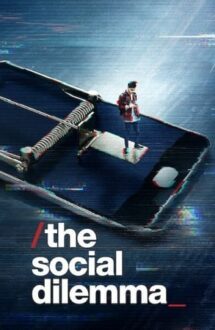 The Social Dilemma – Dilema socială (2020)