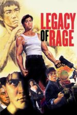 Legacy of Rage – Furia trădării (1986)