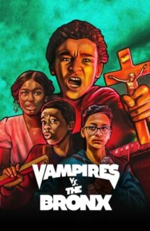 Vampires vs. the Bronx – Vampirii atacă Bronxul (2020)
