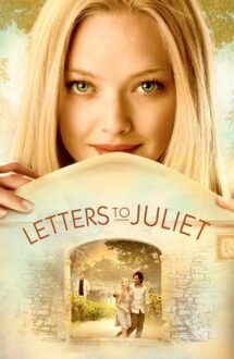 Letters to Juliet – Scrisori către Julieta (2010)