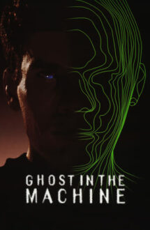 Ghost in the Machine – Asasinul din rețea (1993)
