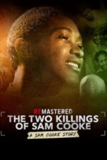 ReMastered: The Two Killings of Sam Cooke – ReMastered: Cele două morți ale lui Sam Cooke (2019)