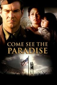Come See the Paradise – Veniți în Paradis (1990)