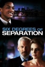 Six Degrees of Separation – Șase diferențe fundamentale (1993)