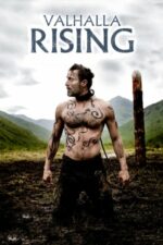 Valhalla Rising – Regatul întunericului (2009)