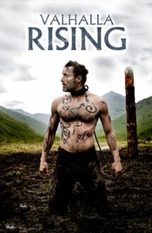 Valhalla Rising – Regatul întunericului (2009)