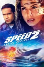 Speed 2: Cruise Control – Speed 2: Croazieră infernală (1997)