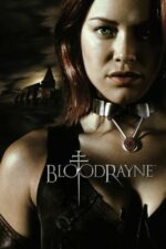 BloodRayne – Prințesa vampirilor (2005)