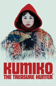 Kumiko, The Treasure Hunter – În căutarea comorii (2014)