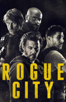 Rogue City – Orașul nelegiuiților (2020)