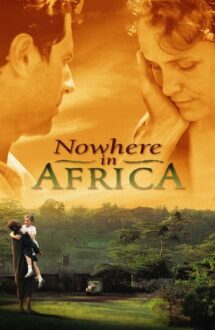 Nowhere in Africa – Nicăieri în Africa (2001)