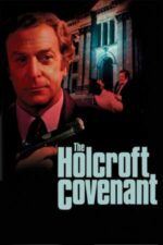 The Holcroft Covenant – Pactul Holcroft (1985)