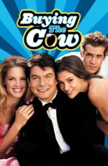 Buying the Cow – Fără complicații (2002)