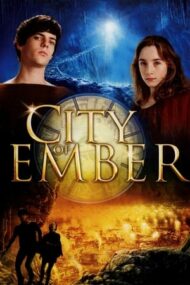 City of Ember – Orașul din adâncuri (2008)