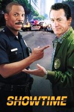 Showtime – Poliția în direct (2002)