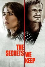 The Secrets We Keep – Secretele noastre (2020)