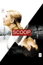 Scoop – Bomba zilei (2006)