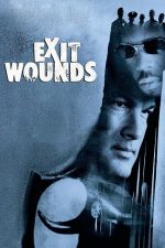 Exit Wounds – Foc încrucișat (2001)