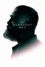 The Midnight Sky – Cerul de la miezul nopții (2020)