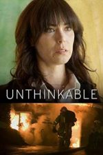 Unthinkable – Pericol de moarte (2007)