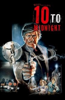 10 to Midnight – 10 minute până la miezul nopții (1983)