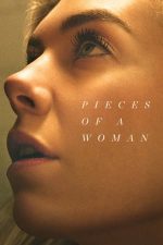 Pieces of a Woman – Frânturi de femeie (2020)