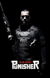 Punisher: War Zone – Justițiarul: Zona de război (2008)