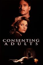 Consenting Adults – Consimţământul (1992)