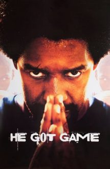 He Got Game – Să înceapă jocul (1998)