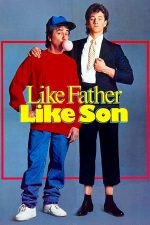 Like Father Like Son – Așa tată, așa fiu (1987)