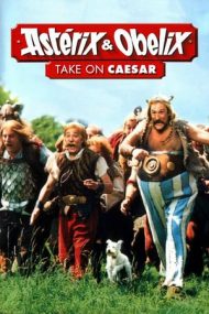 Asterix and Obelix vs. Caesar – Asterix și Obelix contra lui Cezar (1999)