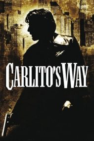 Carlito’s Way (1993)