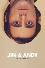 Jim & Andy: The Great Beyond (2017)