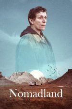 Nomadland – Ținutul nomazilor (2020)