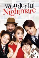 Wonderful Nightmare (2015)
