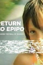 Return to Epipo – Întoarcerea la Epipo (2020)