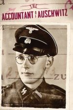 The Accountant of Auschwitz – Contabilul de la Auschwitz (2018)