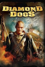 Diamond Dogs – Blestemul comorii (2007)