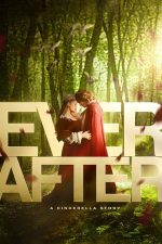 Ever After: A Cinderella Story – O iubire ca-n povești (1998)