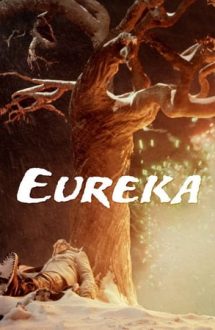 Eureka – Visuri de aur (1983)