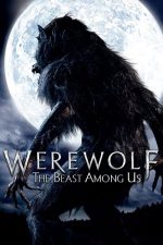 Werewolf: The Beast Among Us – Vârcolacul: Bestia dintre noi (2012)