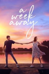 A Week Away – O săptămână în lumina soarelui (2021)