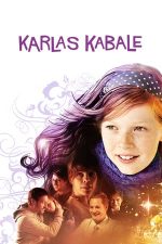 Karla’s World – Lumea Karlei (2007)
